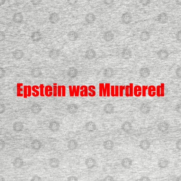 Epstein Was Murdered | Conspiracy by jverdi28